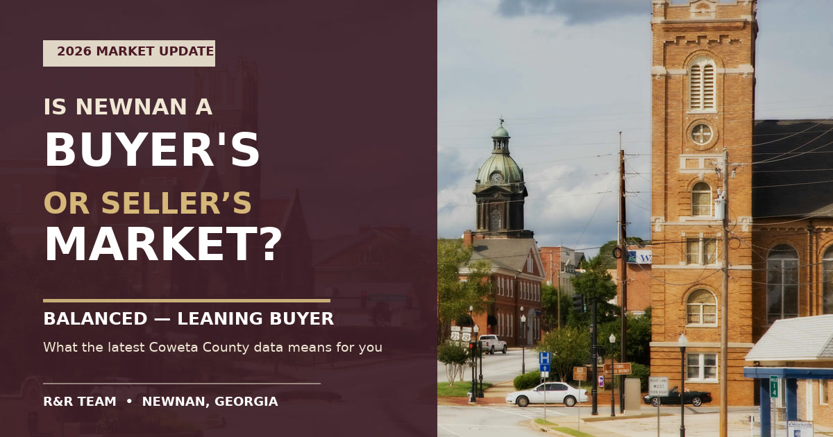 Is It a Buyer’s or Seller’s Market in Newnan, Georgia? | 2026 Market Update